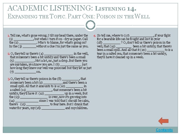 ACADEMIC LISTENING: LISTENING 14. EXPANDING THE TOPIC. PART ONE: POISON IN THE WELL 1.