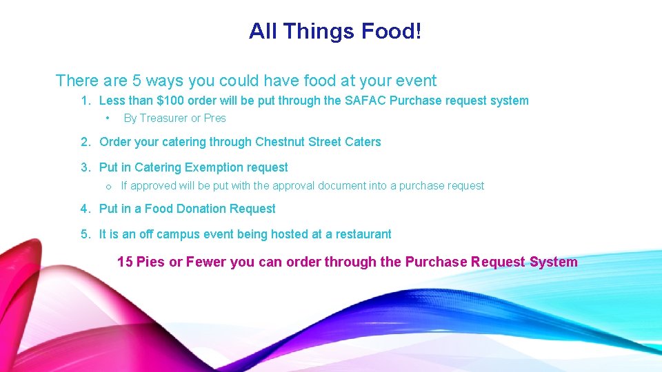 All Things Food! There are 5 ways you could have food at your event