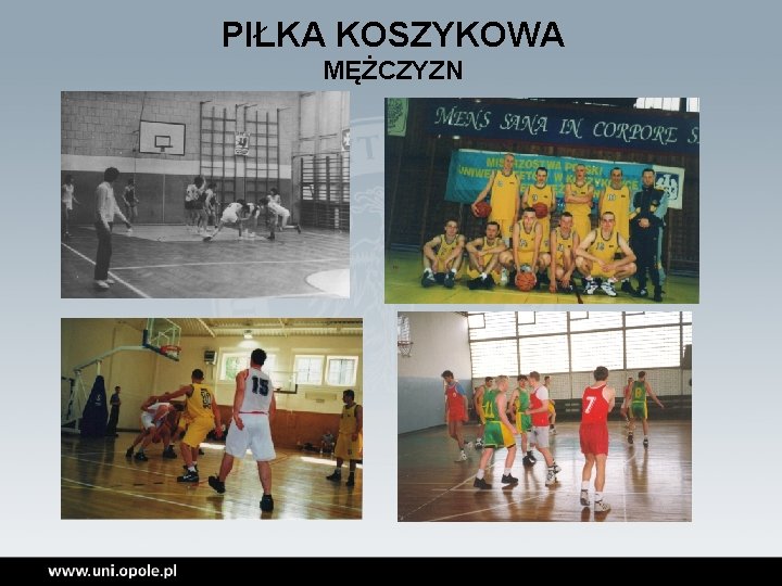PIŁKA KOSZYKOWA MĘŻCZYZN 