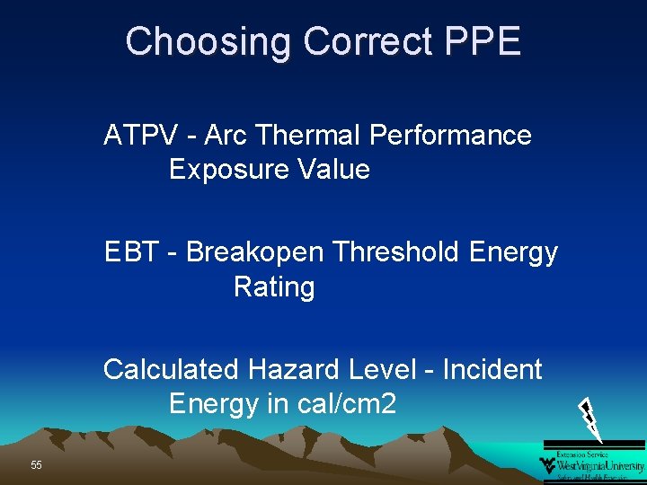 Choosing Correct PPE ATPV - Arc Thermal Performance Exposure Value EBT - Breakopen Threshold