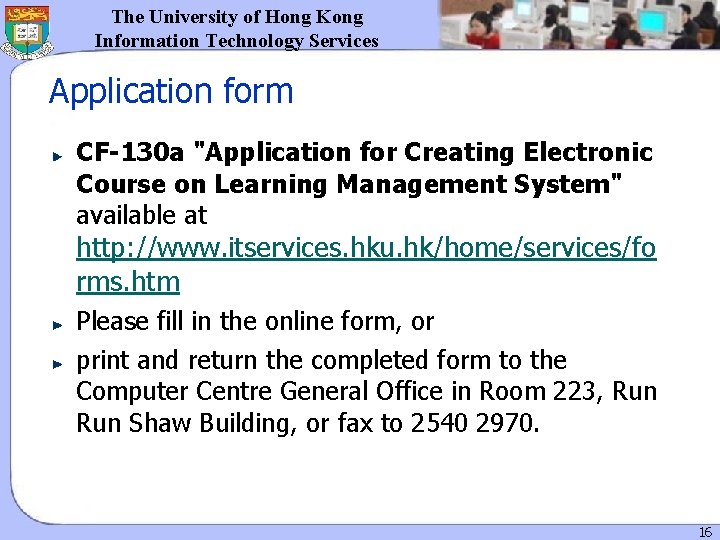 The University of Hong Kong Information Technology Services