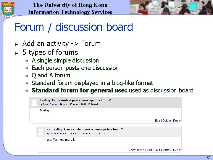 The University of Hong Kong Information Technology Services Forum / discussion board Add an The University of Hong Kong Information Technology Services Forum / discussion board Add an