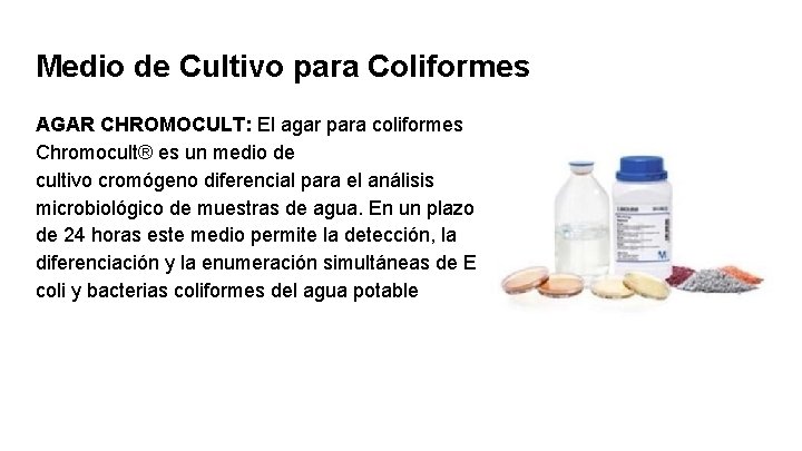Medio de Cultivo para Coliformes AGAR CHROMOCULT: El agar para coliformes Chromocult® es un Medio de Cultivo para Coliformes AGAR CHROMOCULT: El agar para coliformes Chromocult® es un