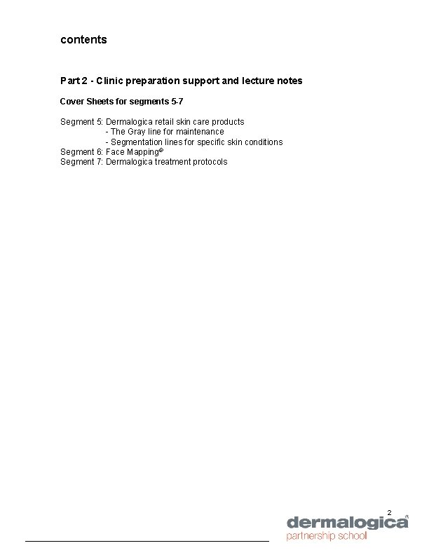 contents Part 2 - Clinic preparation support and lecture notes Cover Sheets for segments