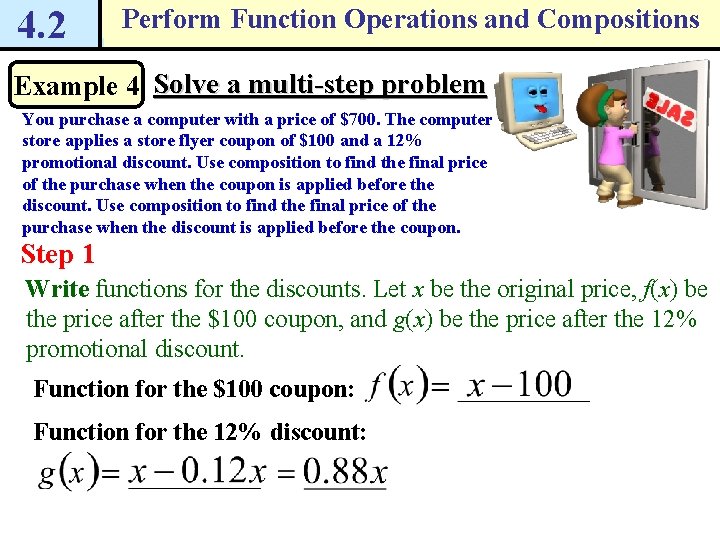 4. 2 Perform Function Operations and Compositions Example 4 Solve a multi-step problem You 4. 2 Perform Function Operations and Compositions Example 4 Solve a multi-step problem You