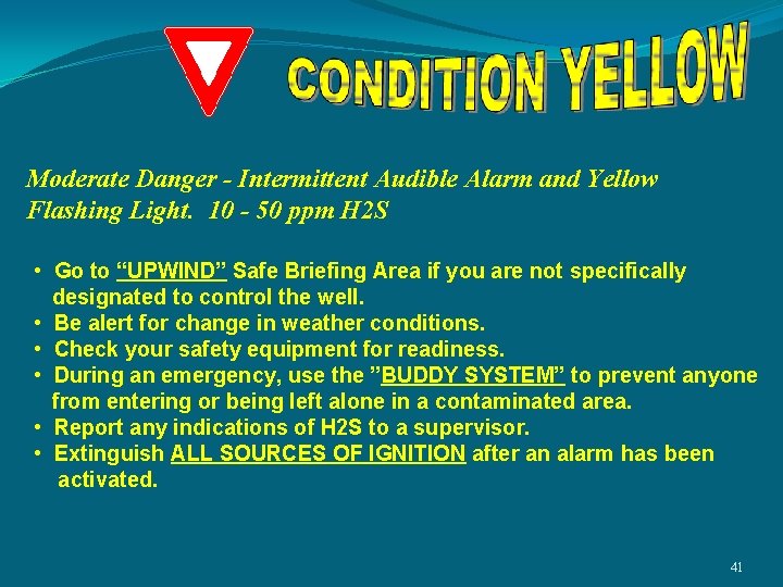 Moderate Danger - Intermittent Audible Alarm and Yellow Flashing Light. 10 - 50 ppm