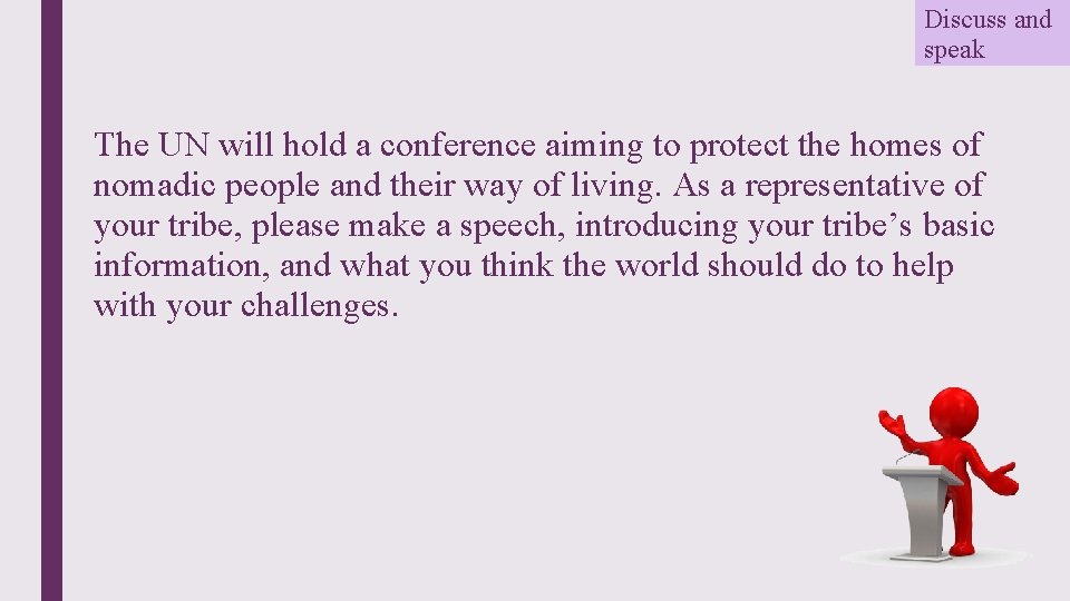 Discuss and speak The UN will hold a conference aiming to protect the homes