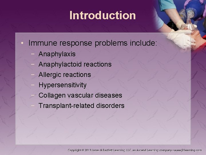 Introduction • Immune response problems include: − − − Anaphylaxis Anaphylactoid reactions Allergic reactions