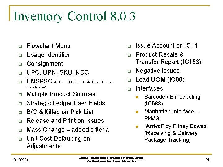 Inventory Control 8. 0. 3 q q q Flowchart Menu Usage Identifier Consignment UPC, Inventory Control 8. 0. 3 q q q Flowchart Menu Usage Identifier Consignment UPC,