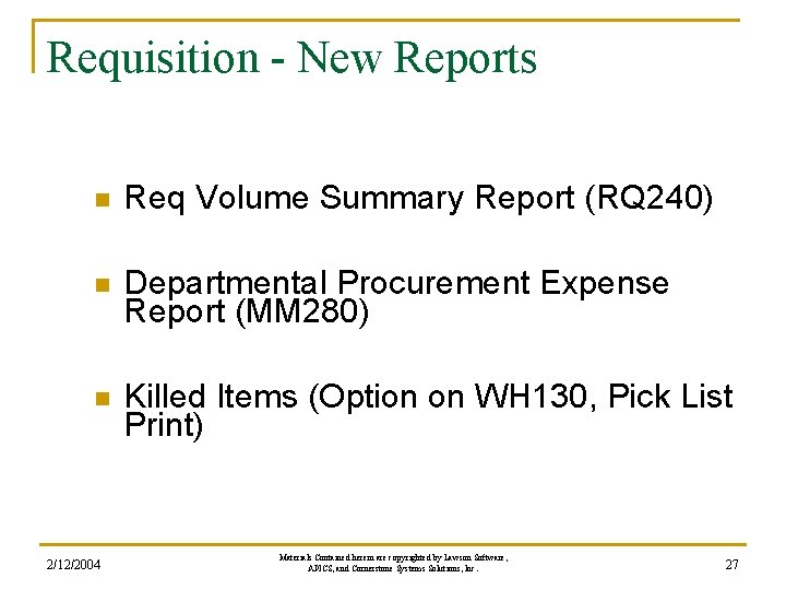 Requisition - New Reports n Req Volume Summary Report (RQ 240) n Departmental Procurement Requisition - New Reports n Req Volume Summary Report (RQ 240) n Departmental Procurement