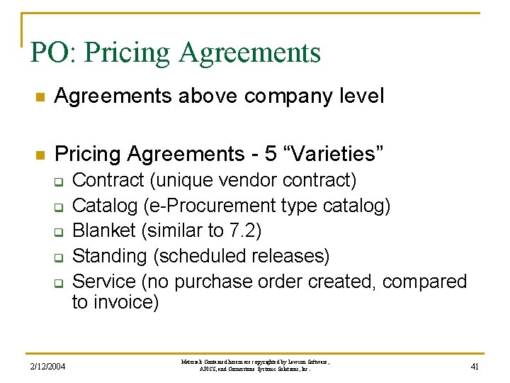 PO: Pricing Agreements n Agreements above company level n Pricing Agreements - 5 “Varieties” PO: Pricing Agreements n Agreements above company level n Pricing Agreements - 5 “Varieties”