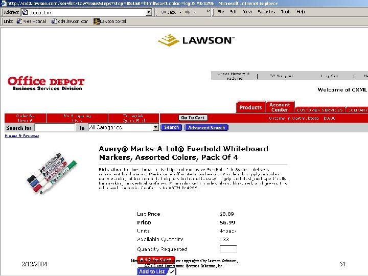 2/12/2004 Materials Contained herein are copyrighted by Lawson Software, APICS, and Cornerstone Systems Solutions, 2/12/2004 Materials Contained herein are copyrighted by Lawson Software, APICS, and Cornerstone Systems Solutions,