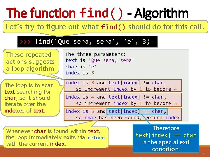 The function find() - Algorithm Let’s try to figure out what find() should do