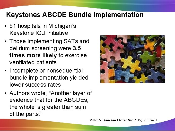 Keystones ABCDE Bundle Implementation • 51 hospitals in Michigan’s Keystone ICU initiative • Those