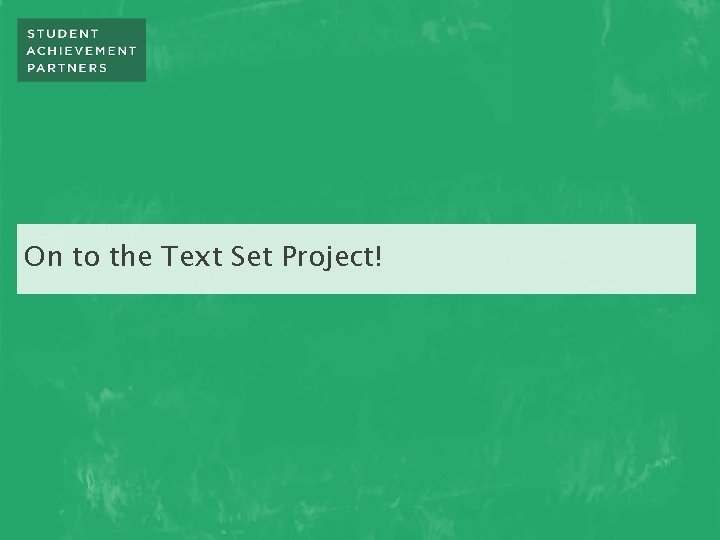 On to the Text Set Project! 