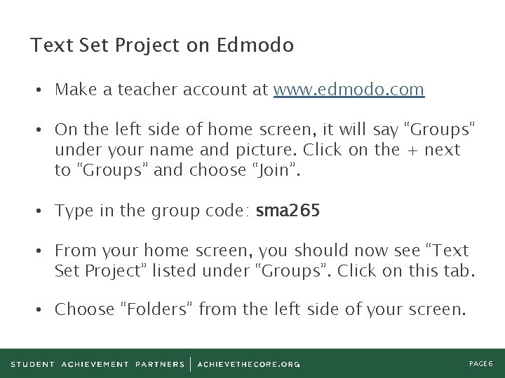 Text Set Project on Edmodo • Make a teacher account at www. edmodo. com