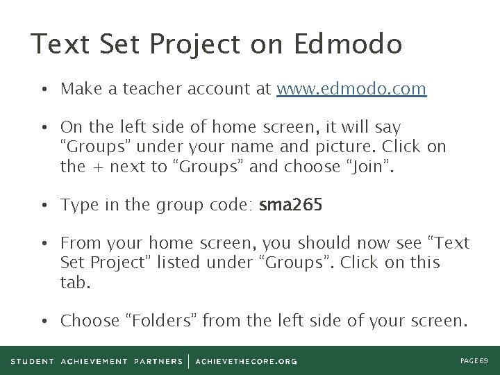 Text Set Project on Edmodo • Make a teacher account at www. edmodo. com