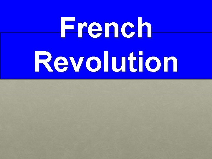 French Revolution 