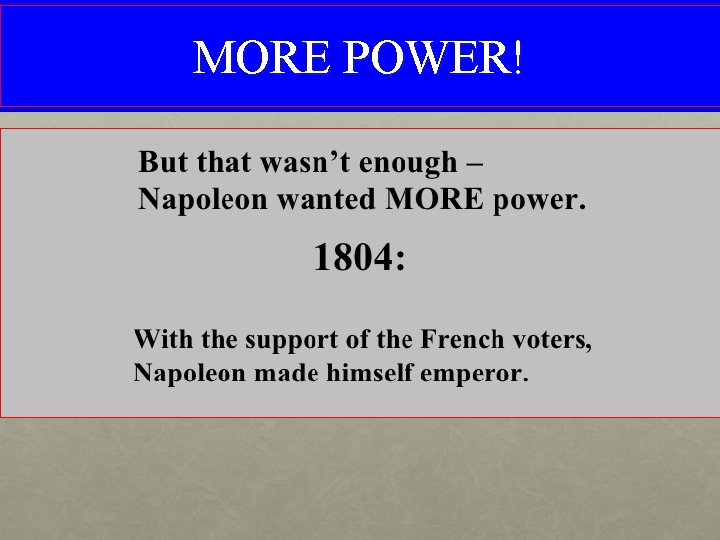 MORE POWER! 