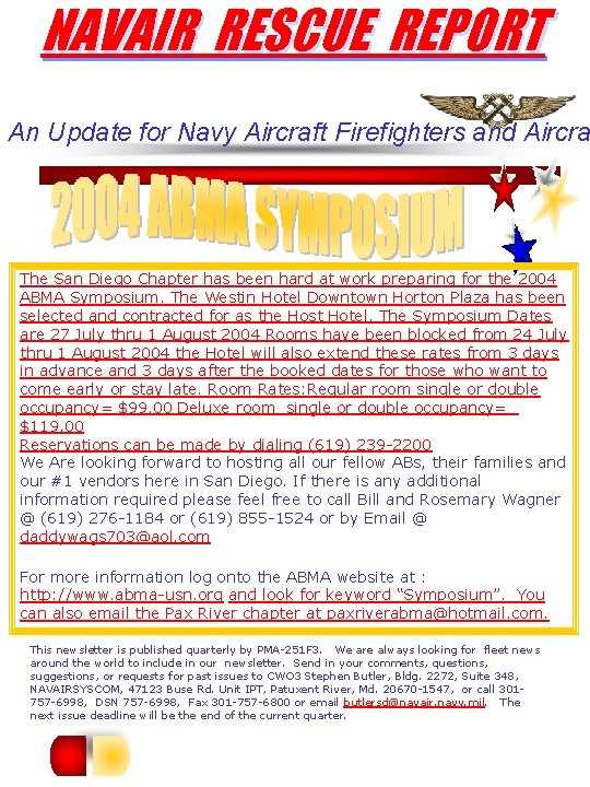 NAVAIR RESCUE REPORT An Update for Navy Aircraft Firefighters and Aircra The San Diego