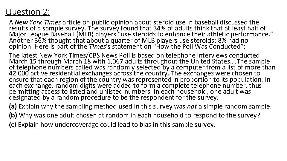 Question 2: A New York Times article on public opinion about steroid use in
