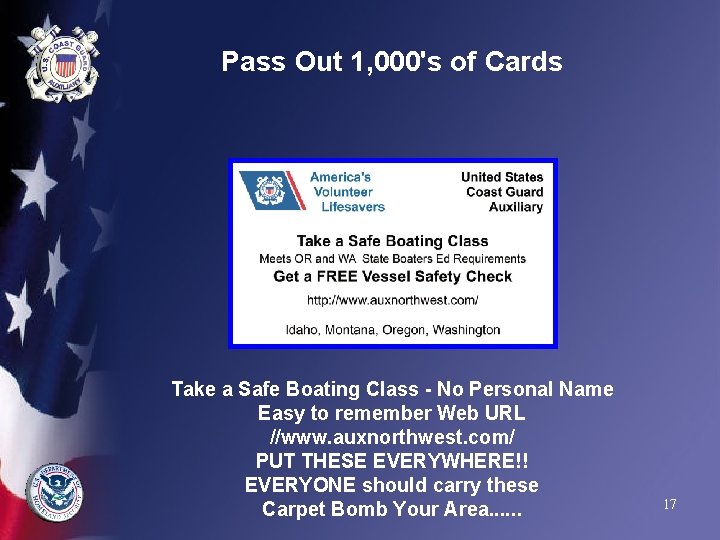 Pass Out 1, 000's of Cards Take a Safe Boating Class - No Personal