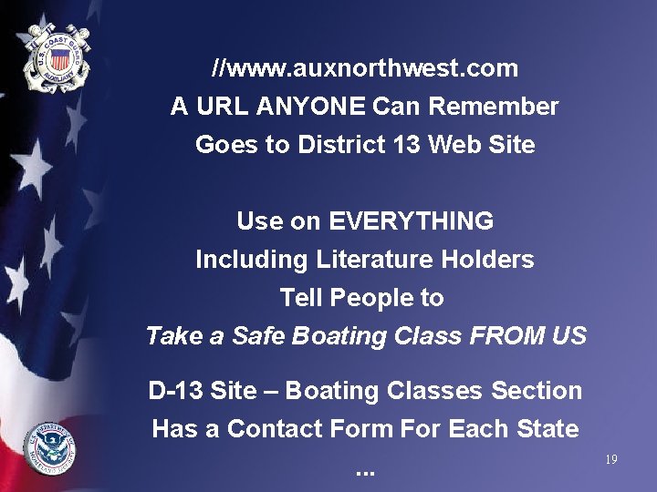 //www. auxnorthwest. com A URL ANYONE Can Remember Goes to District 13 Web Site