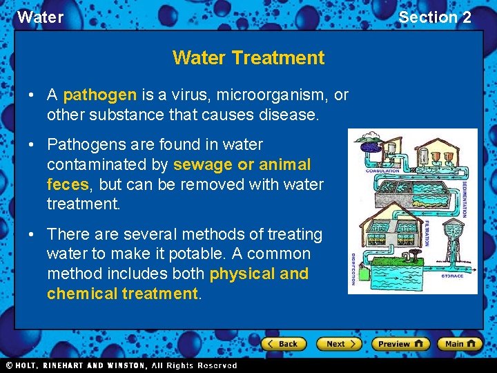 Water Section 2 Water Treatment • A pathogen is a virus, microorganism, or other