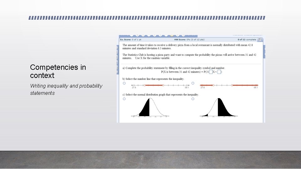 Competencies in context Writing inequality and probability statements 