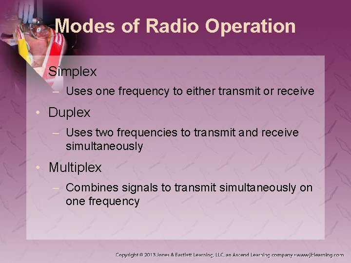 Simplex Radio System Examples Chapter 5 EMS Communications National EMS Education Standard