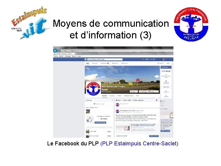 Moyens de communication et d’information (3) Le Facebook du PLP (PLP Estaimpuis Centre-Saclet) 