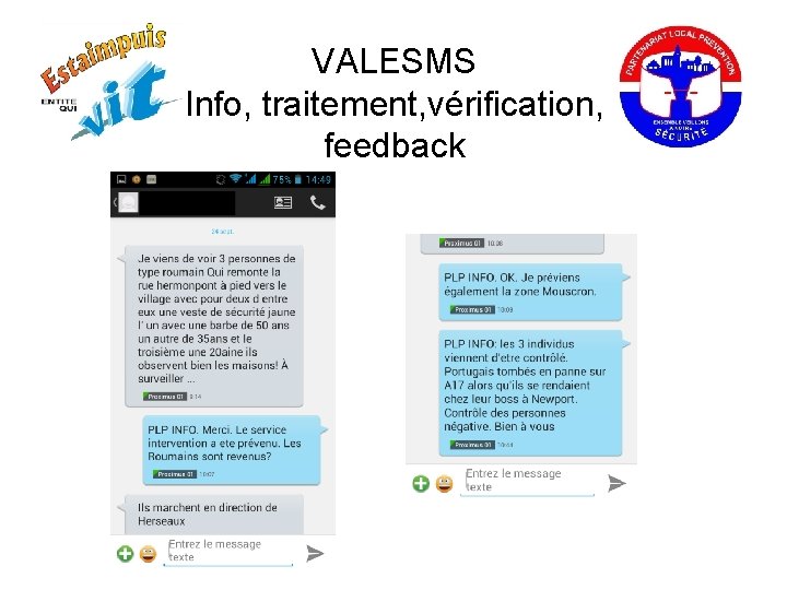 VALESMS Info, traitement, vérification, feedback 