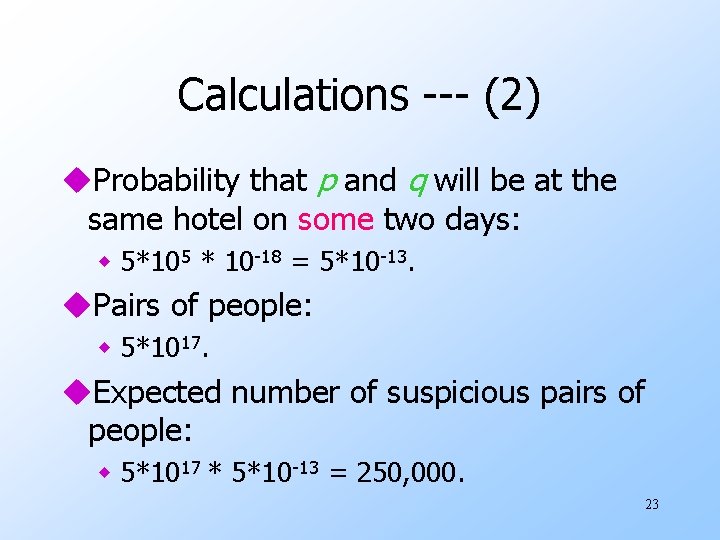 Calculations --- (2) u. Probability that p and q will be at the same