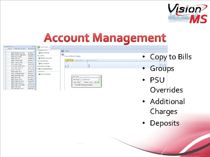 Account Management • Copy to Bills • Groups • PSU Overrides • Additional Charges