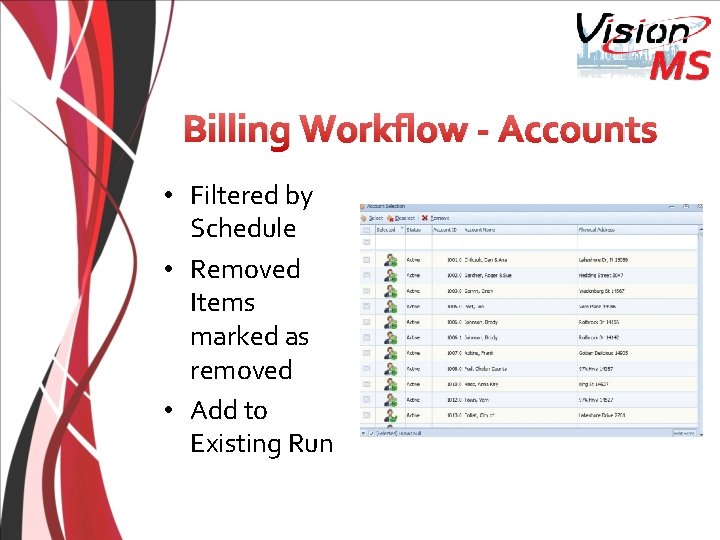Billing Workflow - Accounts • Filtered by Schedule • Removed Items marked as removed