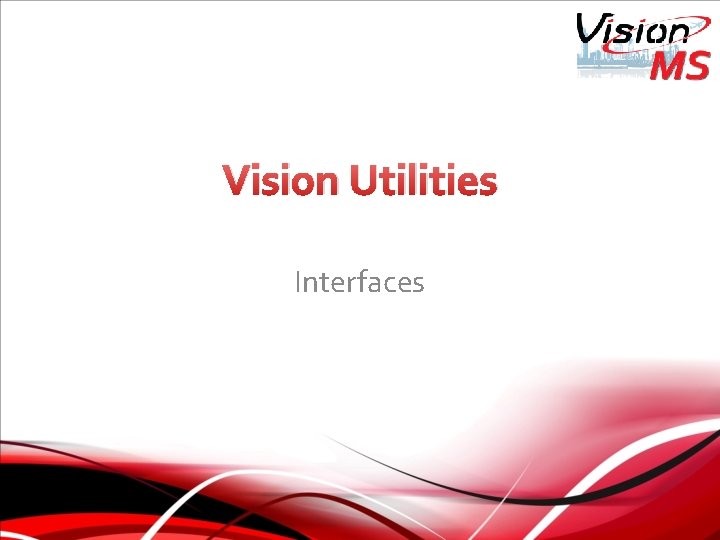 Vision Utilities Interfaces 