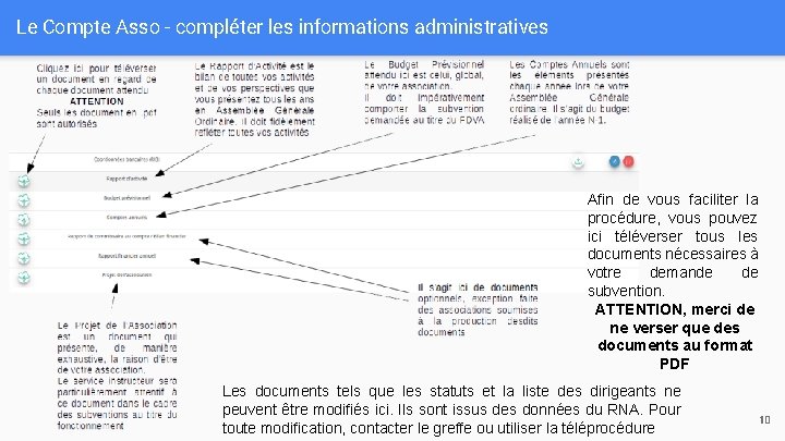 Le Compte Asso - compléter les informations administratives Afin de vous faciliter la procédure, Le Compte Asso - compléter les informations administratives Afin de vous faciliter la procédure,