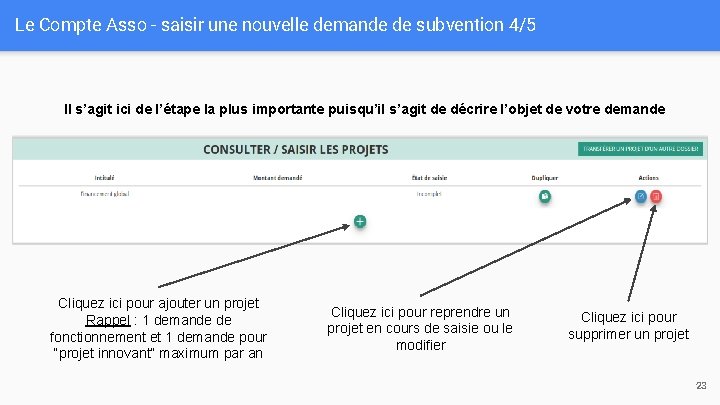 Le Compte Asso - saisir une nouvelle demande de subvention 4/5 Il s’agit ici Le Compte Asso - saisir une nouvelle demande de subvention 4/5 Il s’agit ici