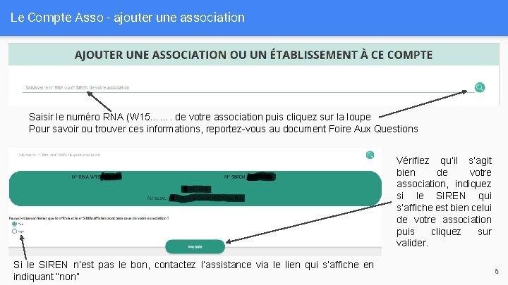 Le Compte Asso - ajouter une association Saisir le numéro RNA (W 15……. de