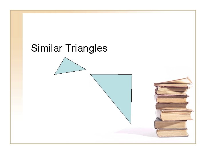 Similar Triangles 