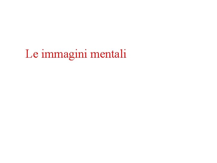 Le immagini mentali 