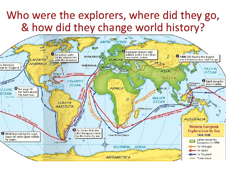 The of Exploration Who were the. Age explorers, where did they go, & how