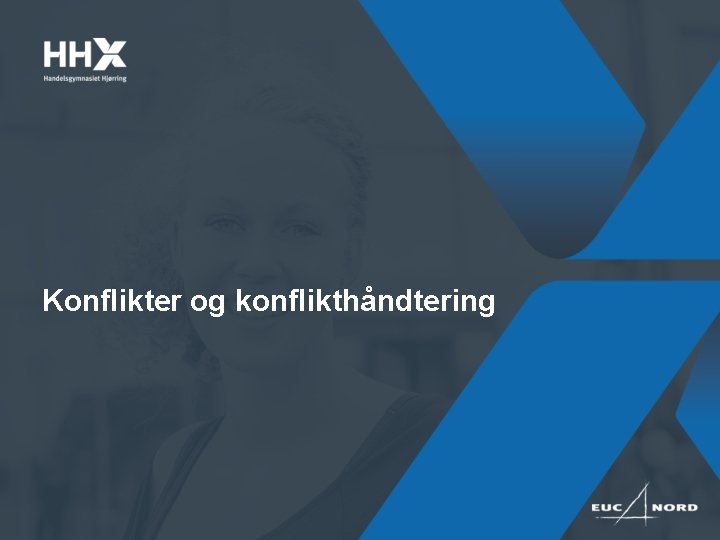 Konflikter og konflikthåndtering 