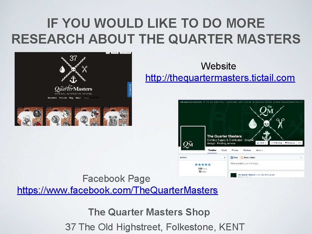 IF YOU WOULD LIKE TO DO MORE RESEARCH ABOUT THE QUARTER MASTERS Website http: IF YOU WOULD LIKE TO DO MORE RESEARCH ABOUT THE QUARTER MASTERS Website http: