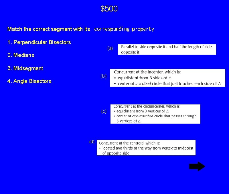 $500 Match the correct segment with its
corresponding property 1. Perpendicular Bisectors (a) 2. $500 Match the correct segment with its
corresponding property 1. Perpendicular Bisectors (a) 2.