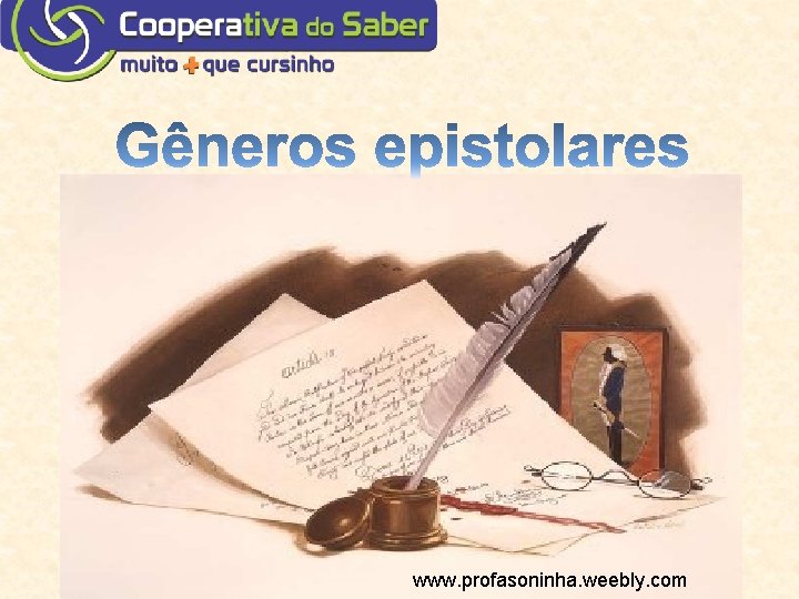 www. profasoninha. weebly. com 
