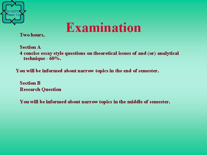 ECW 2731 Week 1 -2 Two hours, Examination Section A 4 concise essay style