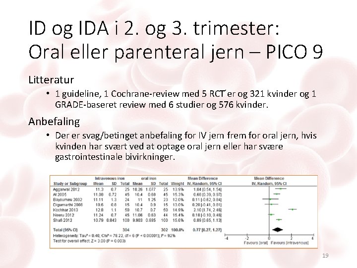 ID og IDA i 2. og 3. trimester: Oral eller parenteral jern – PICO