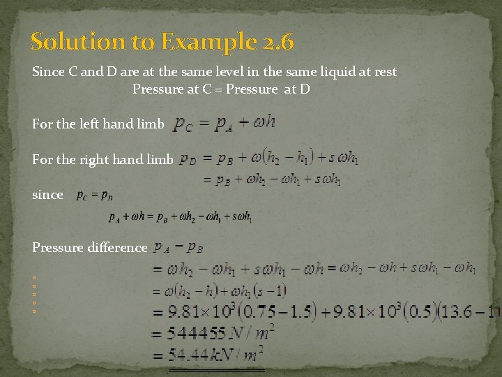 Solution to Example 2. 6 Since C and D are at the same level