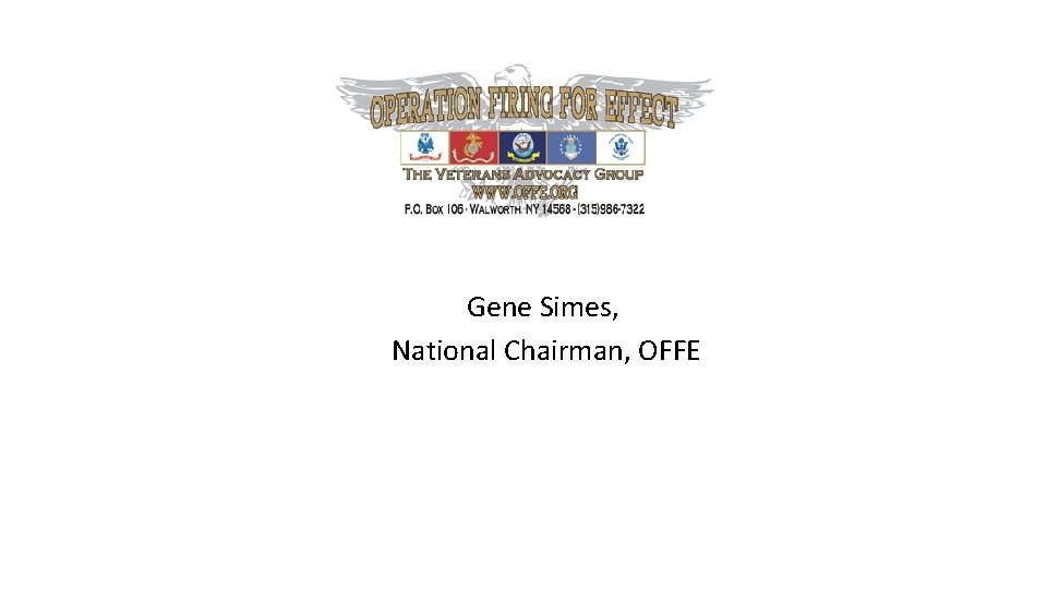  Gene Simes, National Chairman, OFFE 